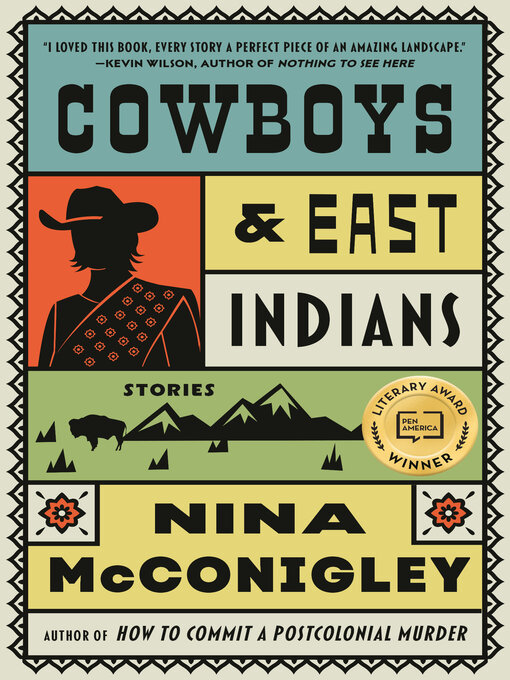 Title details for Cowboys and East Indians by Nina McConigley - Available